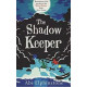 The Shadow Keeper by ''Abi Elphinstone''